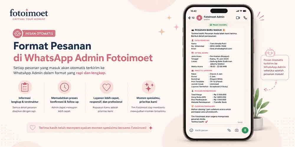 Pesanan sewa photobooth akan langsung terkirim ke Whatsapp Admin Fotoimoet secepat kilat